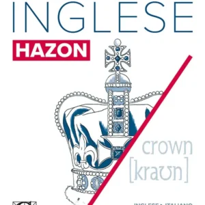 Il Grande Dizionario Hazon di Inglese
