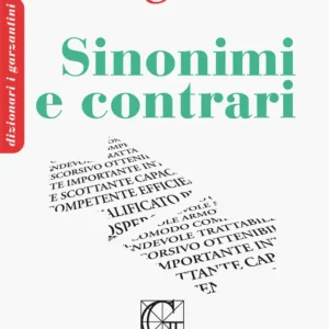 Il Garzantino dei Sinonimi e Contrari