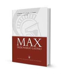 Vocabolario Latino-Italiano-Latino MAX